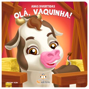 Livro infantil Olá, Vaquinha! Abas Divertidas - Blu Editora